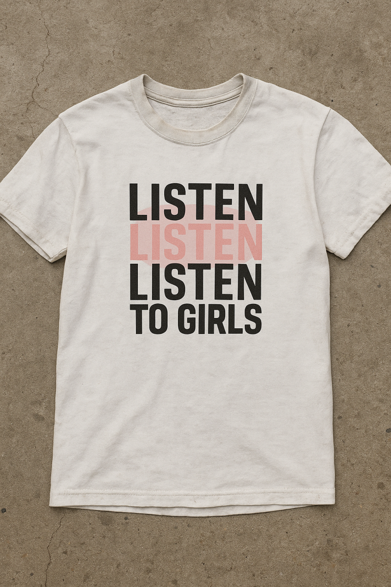 Listen To Girls  Tshirt